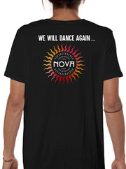 Nova Rising Sun T-Shirt in black, with a colorful red, orange and yellow sun graphic and “WE WILL DANCE AGAIN” text on the back.