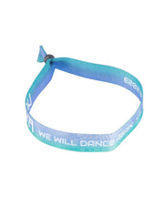 Nova We Will Dance Again fabric bracelet in blue with an aqua gradient, white lettering and an adjustable loop fastening.